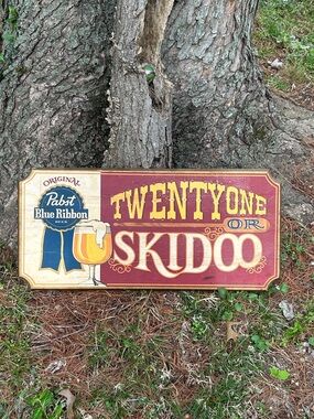 Vintage Pabst Blue Ribbon 'Twenty One or Skidoo' Decorative Sign - Red & Cream